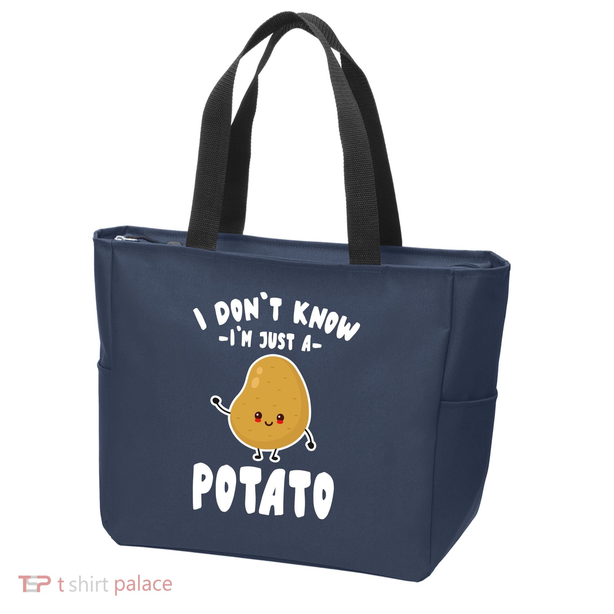I Don't Know I'm Just A Potato Funny Sarcastic Potato , Potato Lover Tote Bag