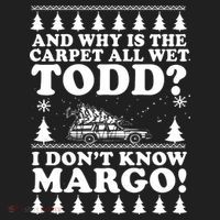 I Dont Know Margo Funny And Why Is The Carpet All Wet Todd Beanie thumb 2