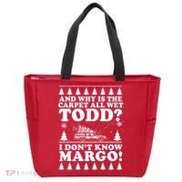 I Dont Know Margo Funny And Why Is The Carpet All Wet Todd Tote Bag thumb 0