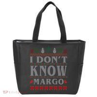 I Don't Know Margo Funny Ugly Christmas Tote Bag thumb 0