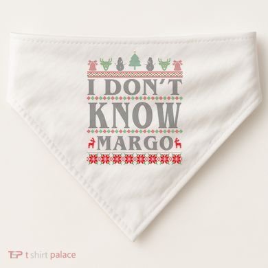 I Don't Know Margo Funny Ugly Christmas USA-Made Doggie Bandana