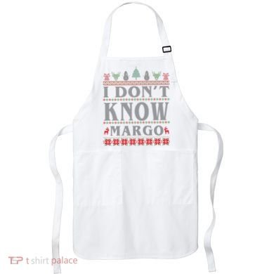 I Don't Know Margo Funny Ugly Christmas Apron