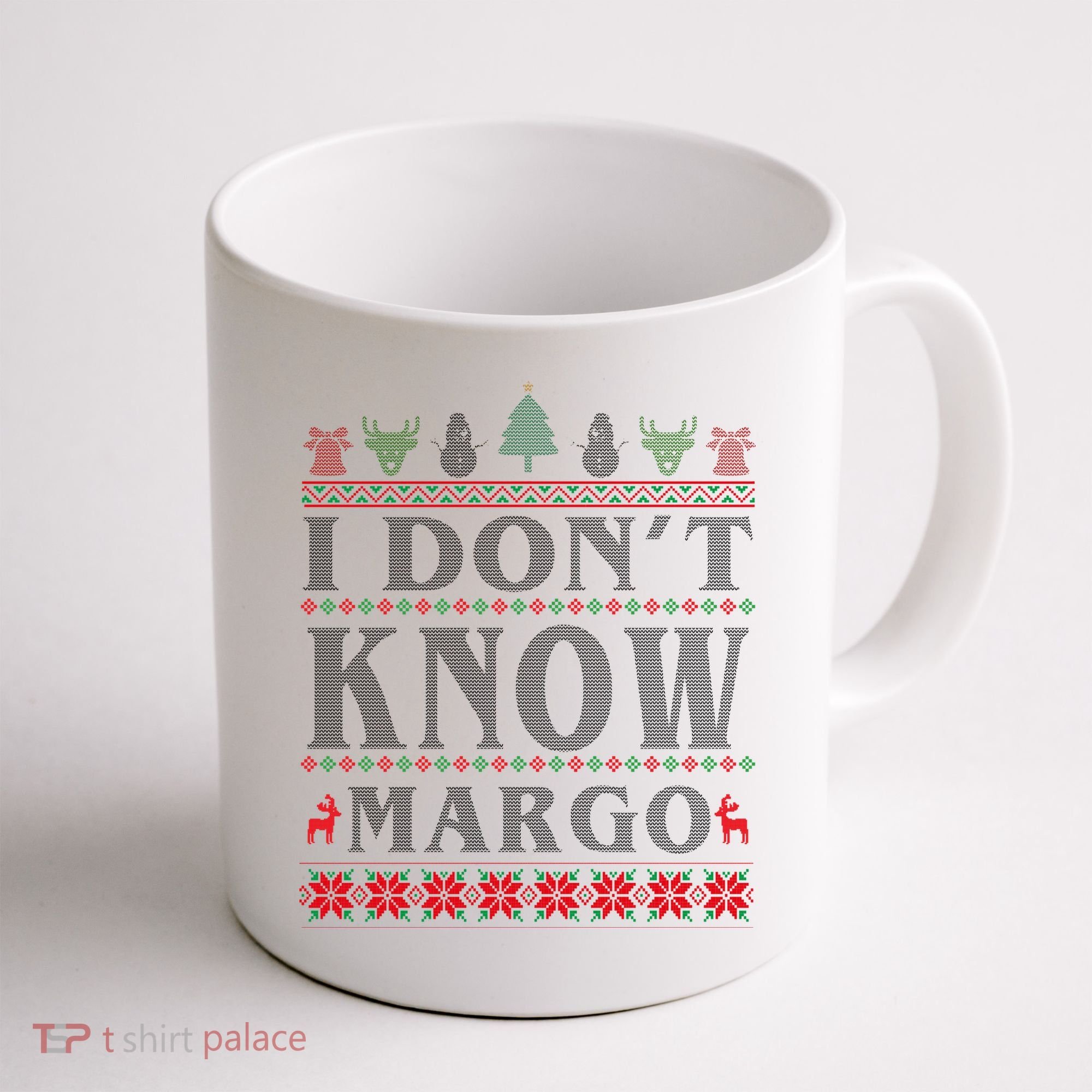 I Don't Know Margo Funny Ugly Christmas Coffee Mug
