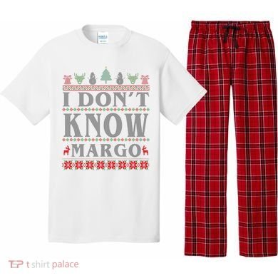 I Don't Know Margo Funny Ugly Christmas Pajama Set