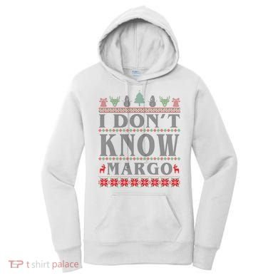 I Don't Know Margo Funny Ugly Christmas Women's Hoodie