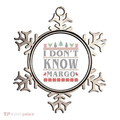 I Don't Know Margo Funny Ugly Christmas Ornament