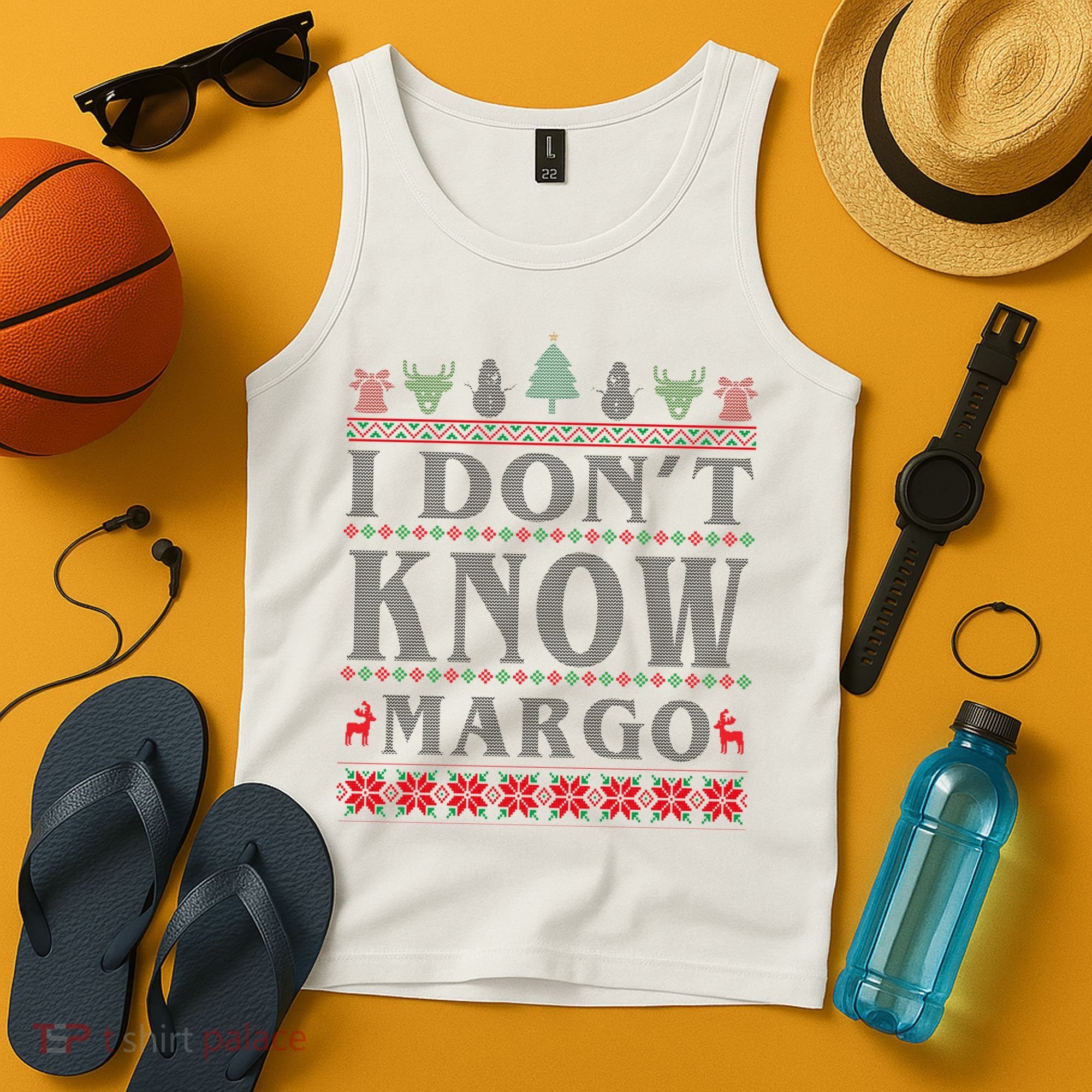 I Don't Know Margo Funny Ugly Christmas Tank Top