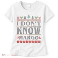 I Don't Know Margo Funny Ugly Christmas Women's T-Shirt thumb 0