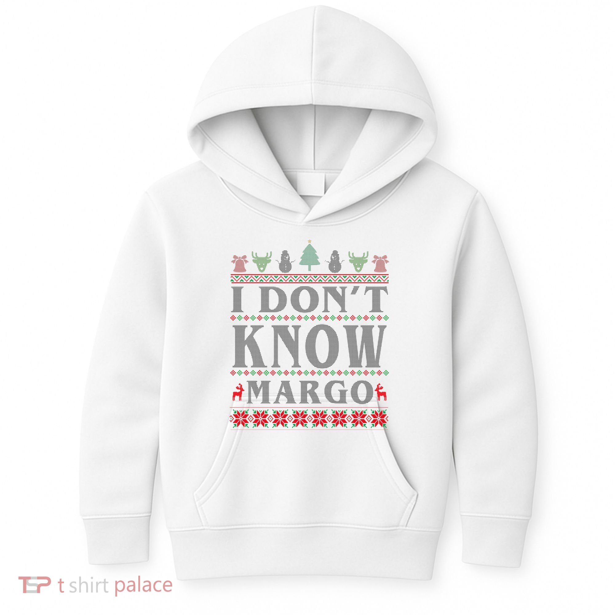 I Don't Know Margo Funny Ugly Christmas Kids Hoodie