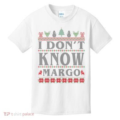 I Don't Know Margo Funny Ugly Christmas Kids T-Shirt