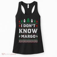 I Don'T Know Margo Funny Christmas Vacation Women's Tank Top thumb 0