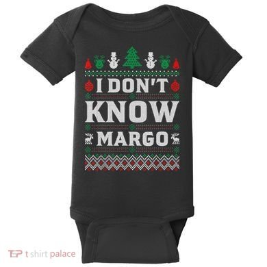 I Don'T Know Margo Funny Christmas Vacation Baby Bodysuit