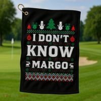 I Don'T Know Margo Funny Christmas Vacation Golf Towel thumb 1