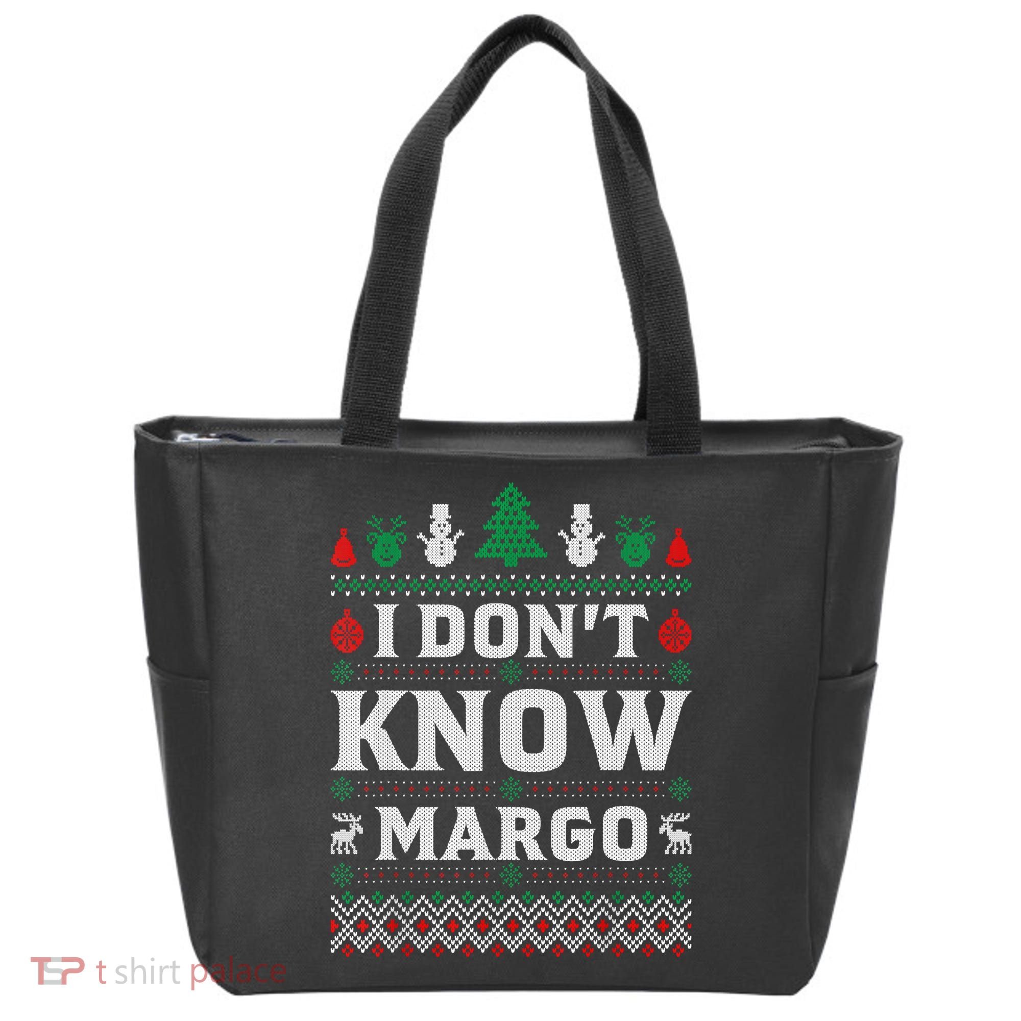 I Don'T Know Margo Funny Christmas Vacation Tote Bag
