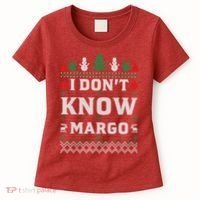 I Don'T Know Margo Funny Christmas Vacation Women's T-Shirt thumb 0