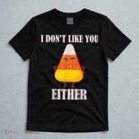 I Don't Like You Either Funny Halloween Candy Corn T-Shirt thumb 5
