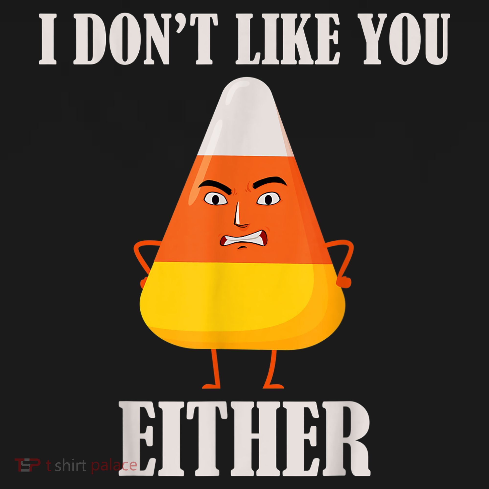 I Don't Like You Either Funny Halloween Candy Corn Visor