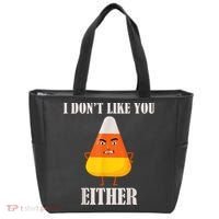 I Don't Like You Either Funny Halloween Candy Corn Tote Bag thumb 0