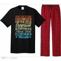 I DonT Like To Think Before I Speak Pajama Set thumb 0