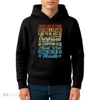 I DonT Like To Think Before I Speak Kids Hoodie thumb 4