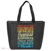 I DonT Like To Think Before I Speak Tote Bag thumb 0