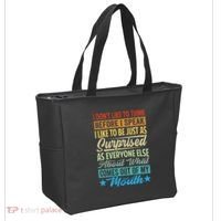 I DonT Like To Think Before I Speak Tote Bag thumb 2