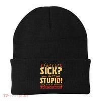 I Dont Look Sick You Dont Look Stupid Multiple Sclerosis Beanie thumb 0