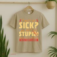 I Dont Look Sick You Dont Look Stupid Multiple Sclerosis T-Shirt thumb 2