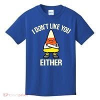I Don't Like You Either Funny Halloween Candy Corn Kids T-Shirt thumb 0