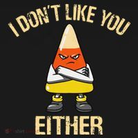 I DonT Like You Either Candy Corn Polo thumb 3