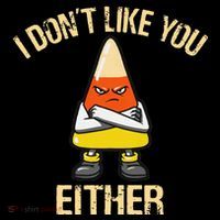 I DonT Like You Either Candy Corn Women's Tank Top thumb 5