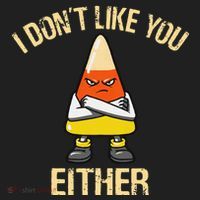 I DonT Like You Either Candy Corn Hat thumb 2