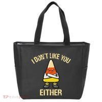 I DonT Like You Either Candy Corn Tote Bag thumb 0
