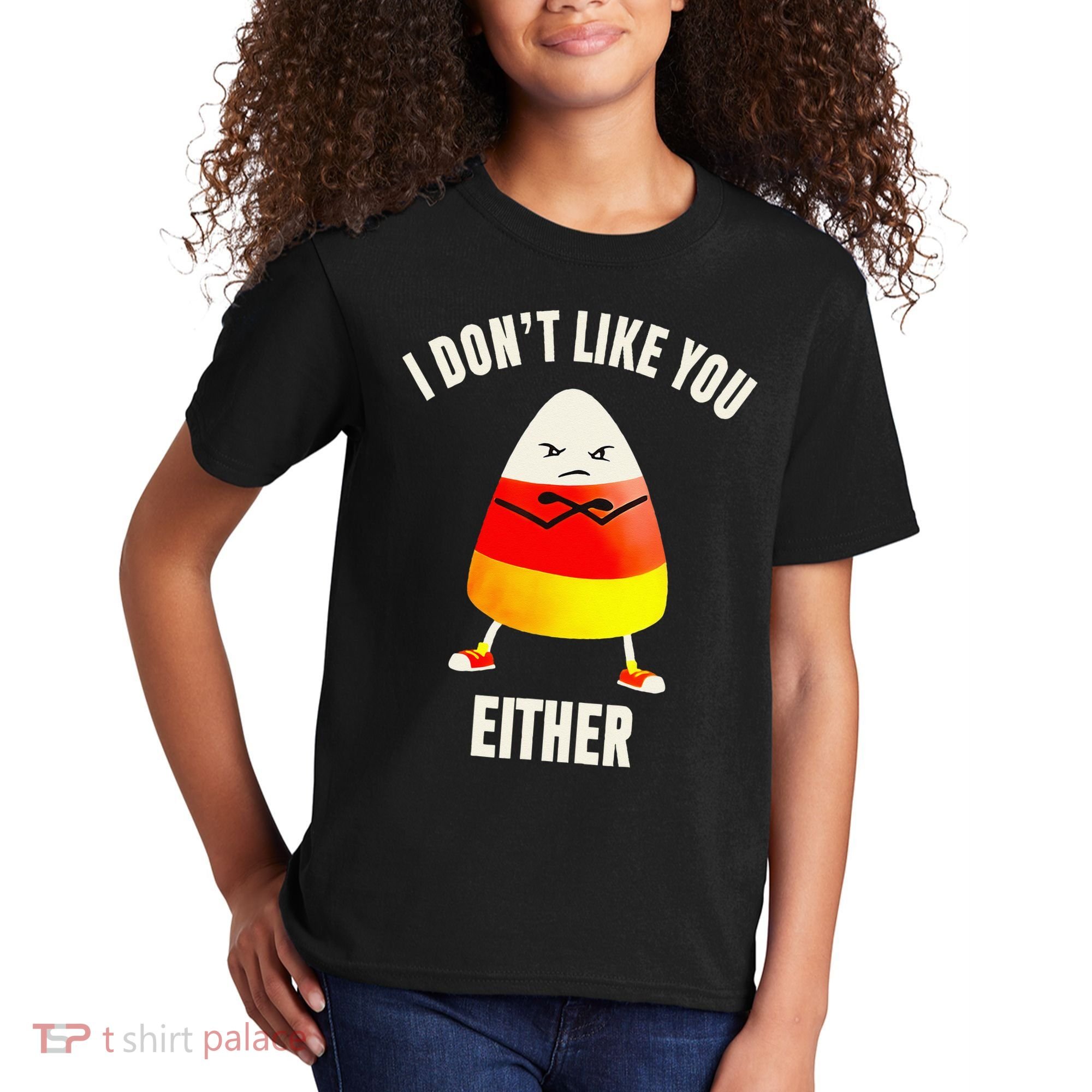 I Dont Like You Either Candy Corn Kids T-Shirt