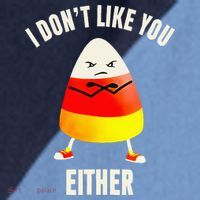 I Dont Like You Either Candy Corn Raglan Baseball Sleeve Shirt thumb 2