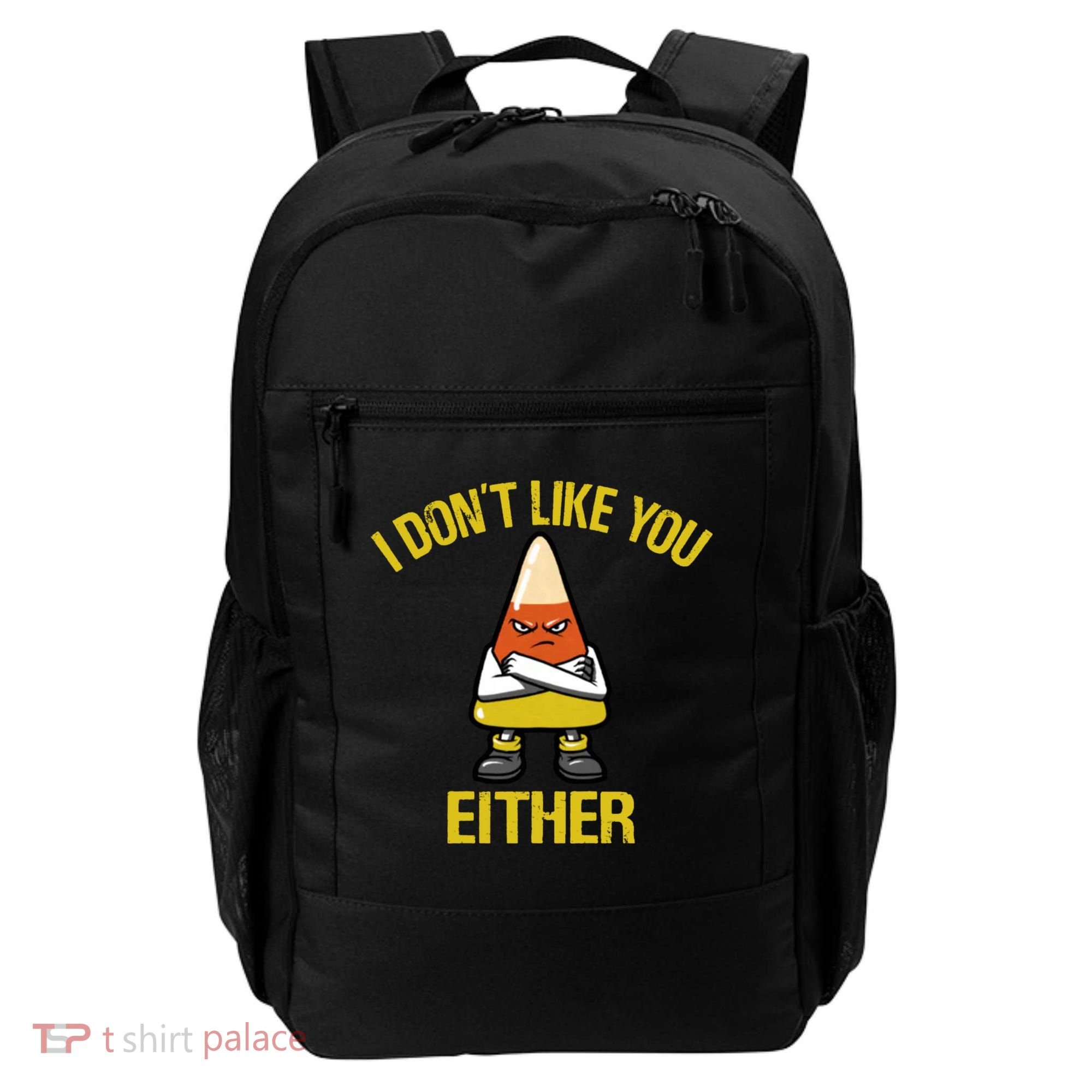 I Dont Like You Either Funny Halloween Candy Corn Backpack