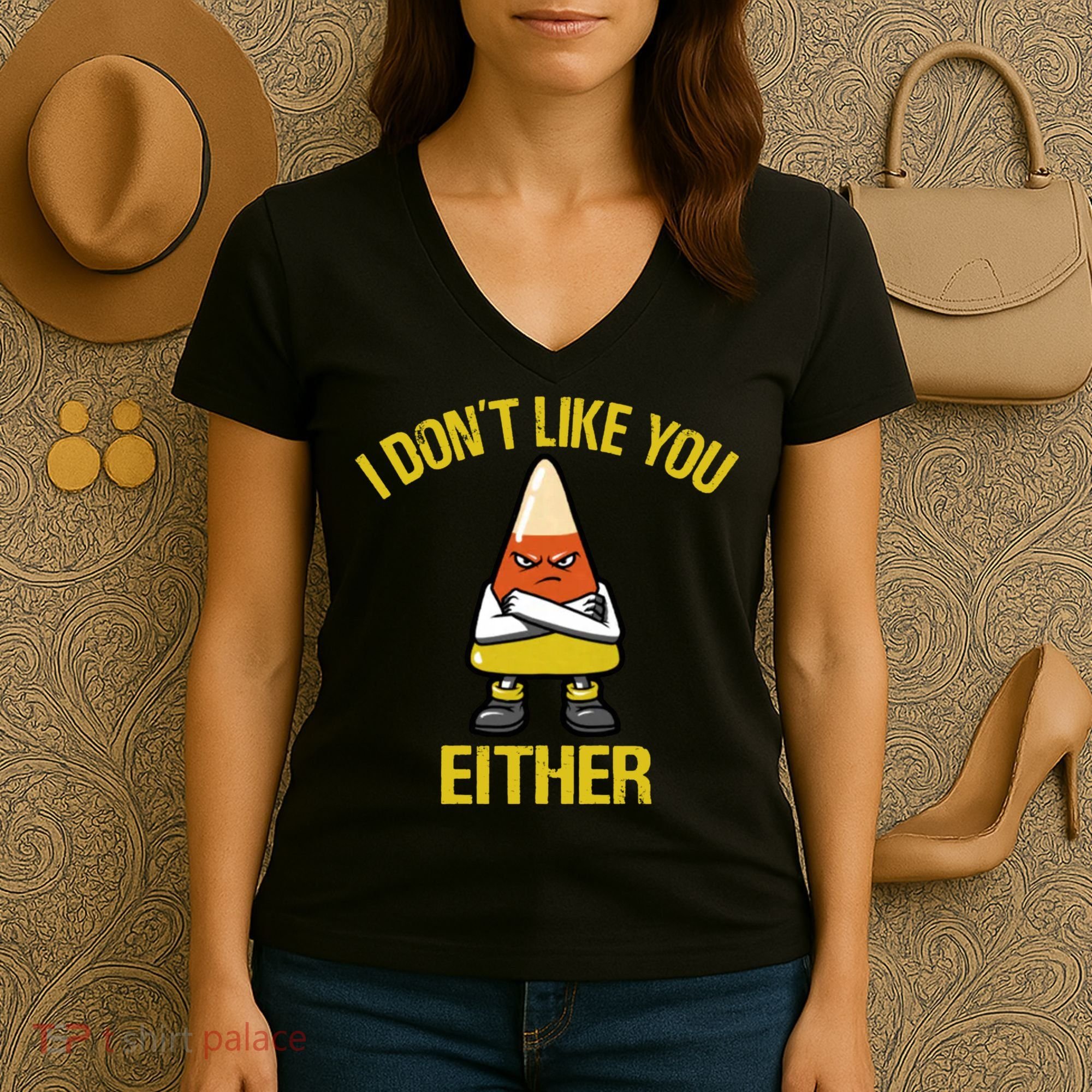 I Dont Like You Either Funny Halloween Candy Corn Women's V-Neck T-Shirt