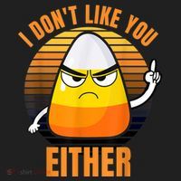 I Don't Like You Either Funny Candy Corn Halloween Golf Towel thumb 3