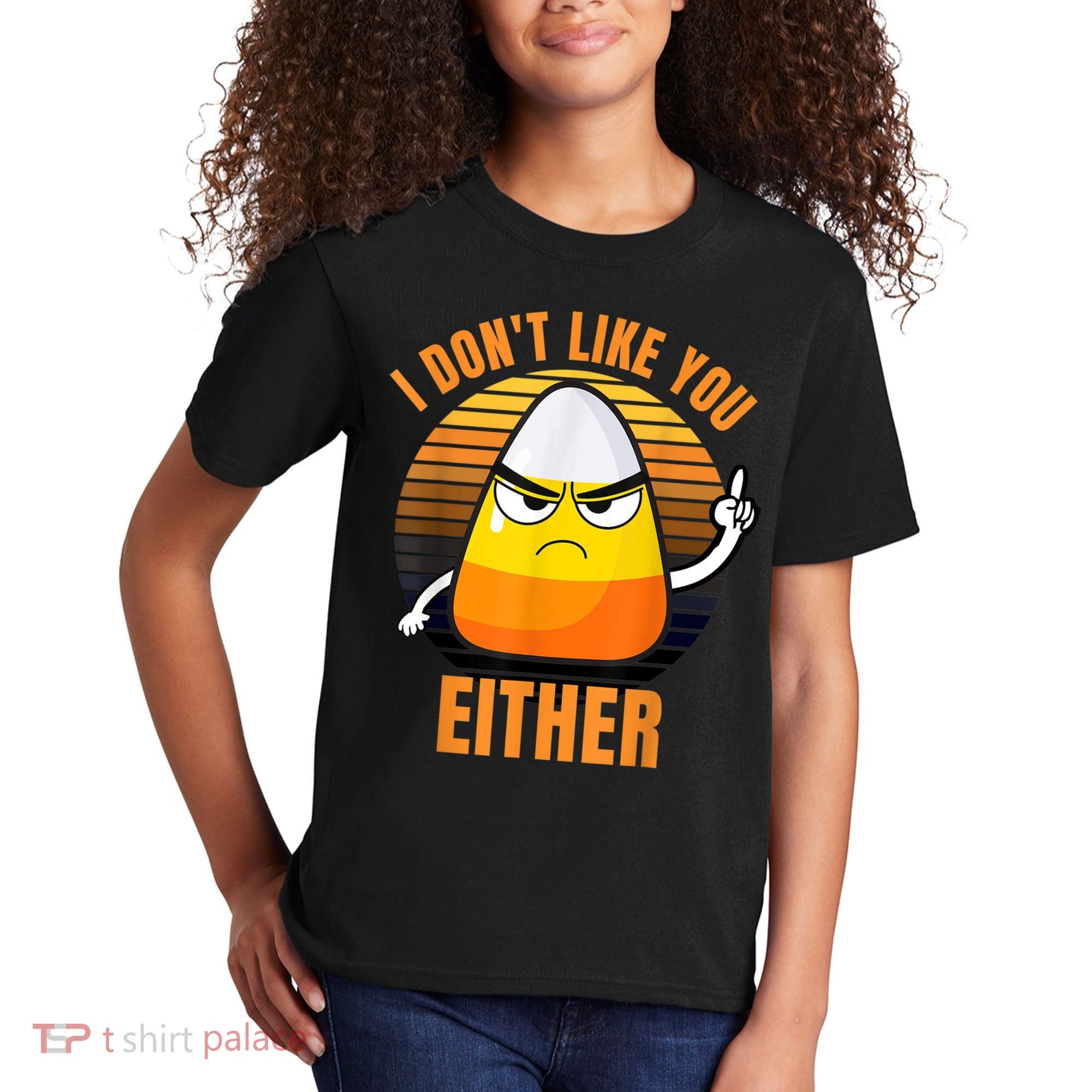 I Don't Like You Either Funny Candy Corn Halloween Kids T-Shirt