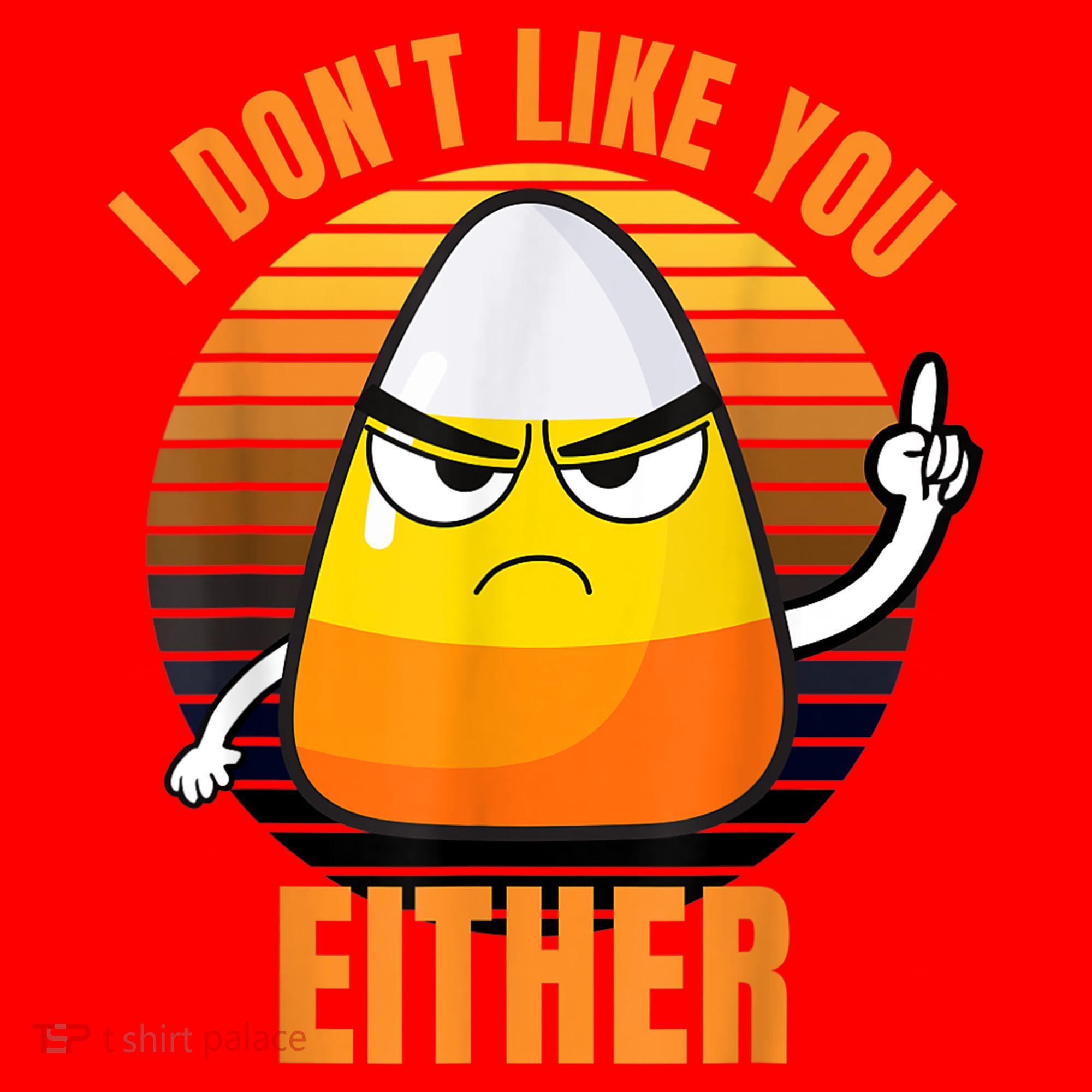 I Don't Like You Either Funny Candy Corn Halloween Santa Hat