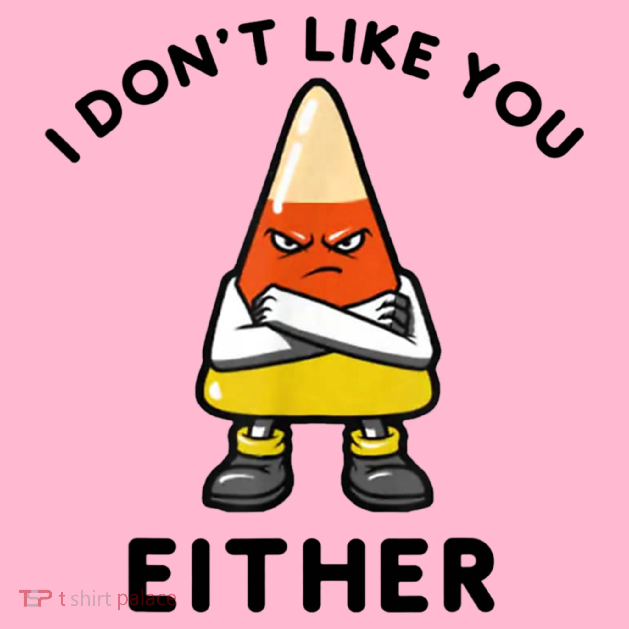 I Don't Like You Either Funny Halloween Candy Corn Coaster