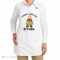 I Don't Like You Either Funny Halloween Candy Corn Apron thumb 2