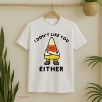 I Don't Like You Either Funny Halloween Candy Corn T-Shirt thumb 2