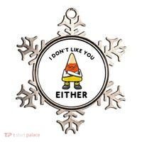 I Don't Like You Either Funny Halloween Candy Corn Ornament thumb 0