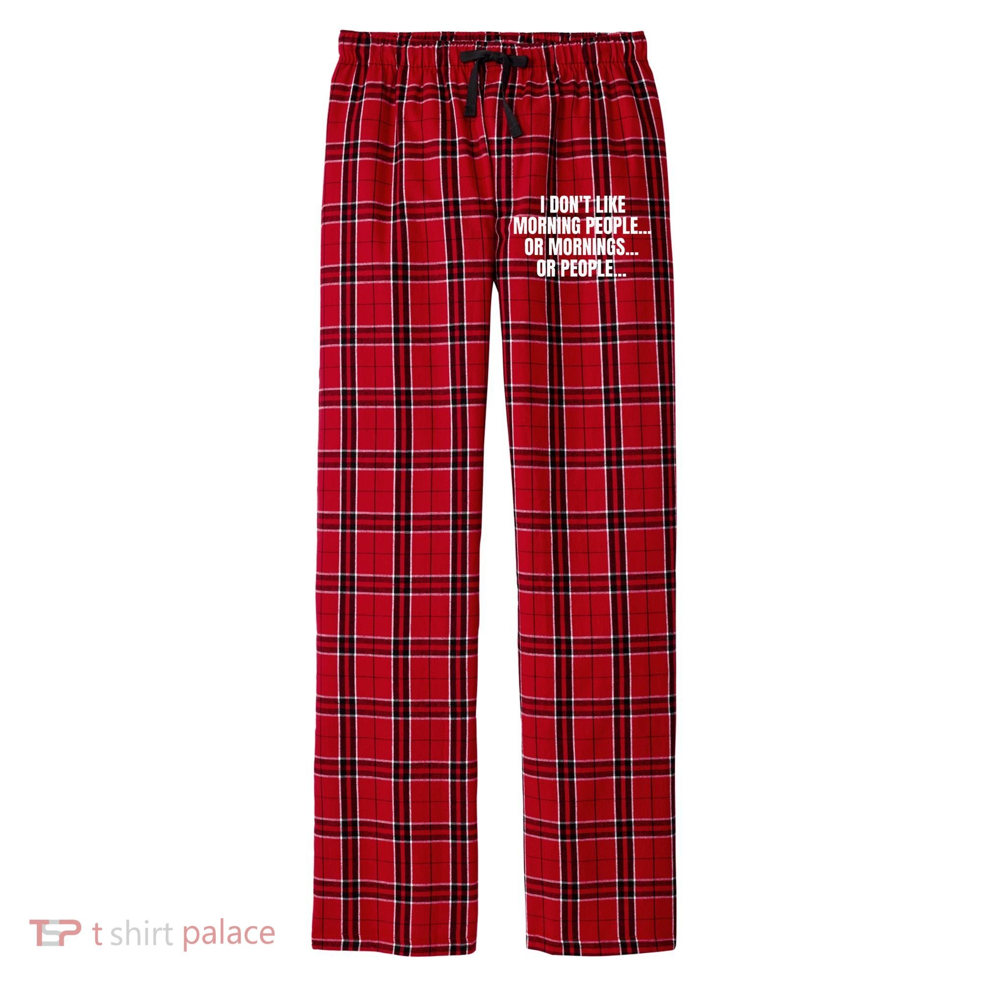 I DonT Like Morning People Or Mornings Funny Quote Men's Flannel Plaid Pajama Pants