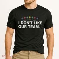 I Don’T Like Our Team Cooling Performance Crew T-Shirt thumb 2