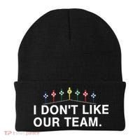 I Don’T Like Our Team Beanie thumb 0