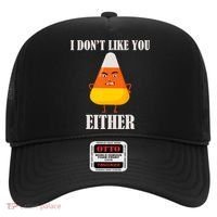 I Don't Like You Either Halloween Candy Corn Hat thumb 0