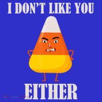 I Don't Like You Either Halloween Candy Corn Sweatshirt thumb 3