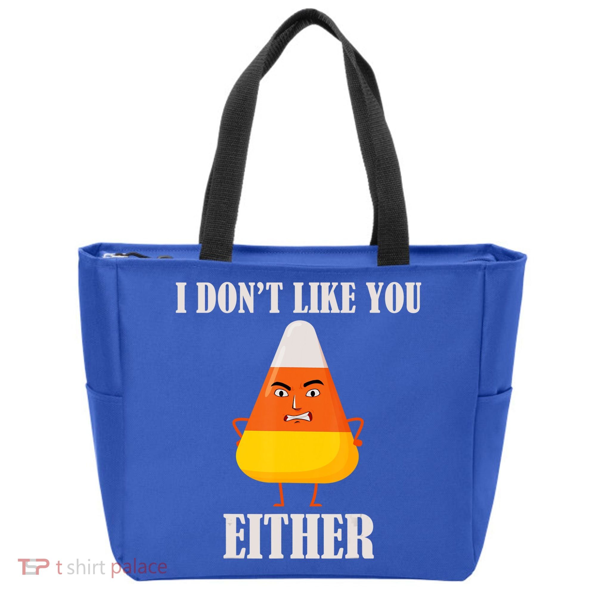 I Don't Like You Either Halloween Candy Corn Tote Bag